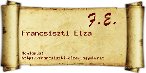 Francsiszti Elza névjegykártya